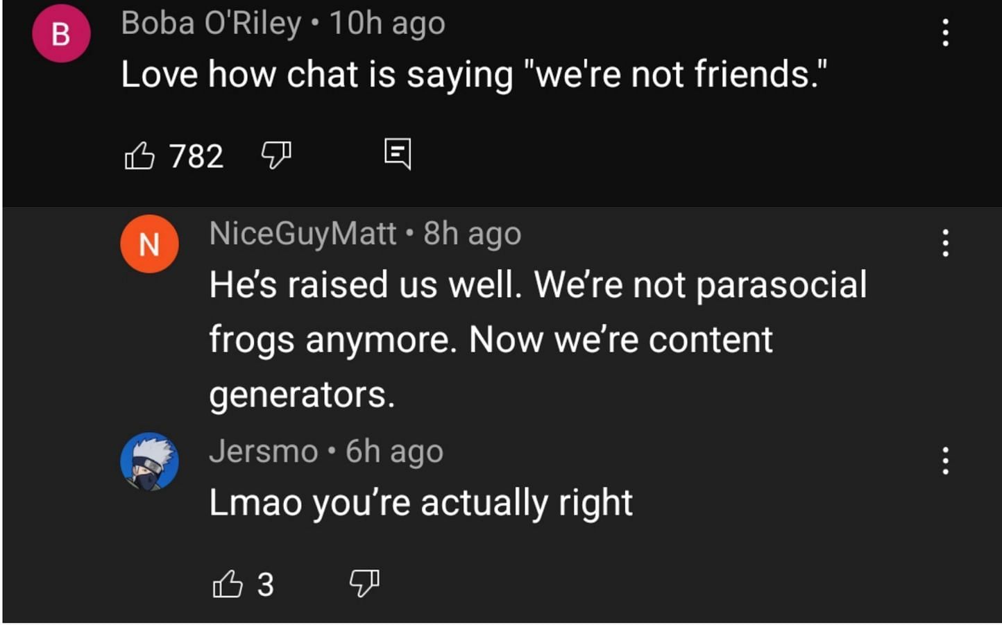 His chat also found it amusing and would reply to the YouTuber that they weren't friends (Image via YouTube)